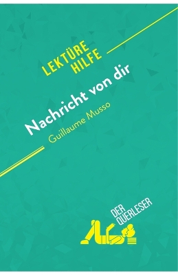 Book cover for Nachricht von dir von Guillaume Musso (Lektürehilfe)