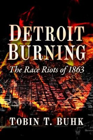 Cover of Detroit Burning