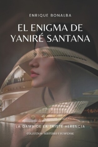 Cover of El enigma de Yaniré Santana