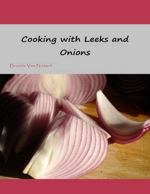 Book cover for Cooking With Leeks and Onions