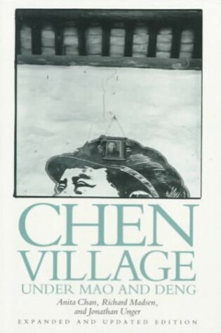 Cover of Chen Village under Mao and Deng, Expanded and Updated edition