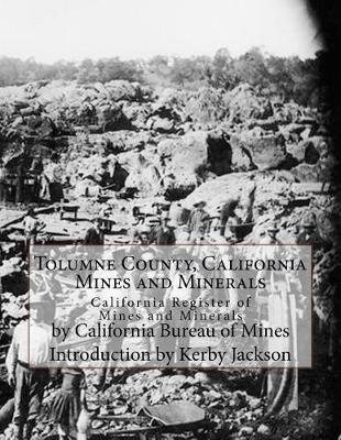 Book cover for Tolumne County, California Mines and Minerals