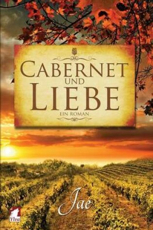 Cover of Cabernet Und Liebe