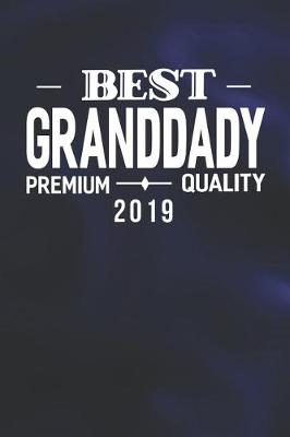 Book cover for Best Granddady Premium Quality 2019