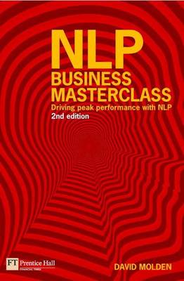 Book cover for Nlp Business Masterclass: Driving Peak Performance with Nlp