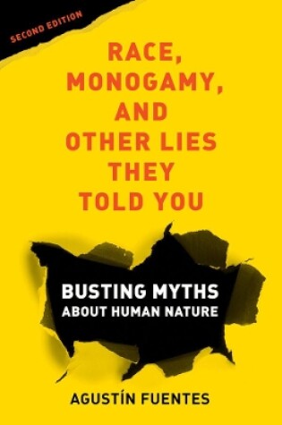 Cover of Race, Monogamy, and Other Lies They Told You, Second Edition