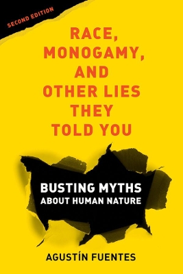 Book cover for Race, Monogamy, and Other Lies They Told You, Second Edition