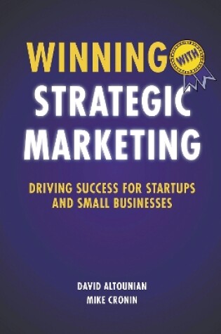 Cover of Winning with Strategic Marketing