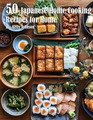 Book cover for 50 Japanese Home Cooking Recipes for Home