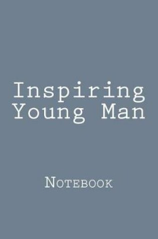 Cover of Inspiring Young Man