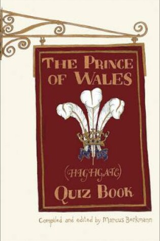 Cover of The Prince of Wales (Highgate) Quiz Book