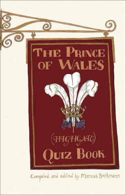 Book cover for The Prince of Wales (Highgate) Quiz Book