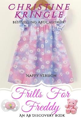 Book cover for Frills For Freddy - Nappy Version