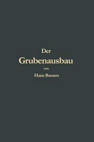 Cover of Der Grubenausbau