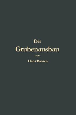 Book cover for Der Grubenausbau