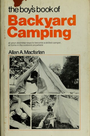 Cover of The Boy's Book of Backyard Camping