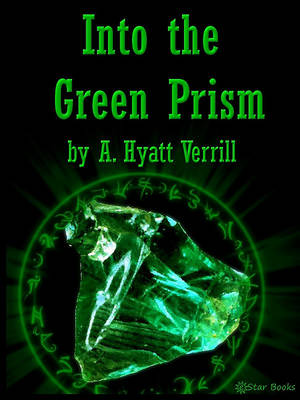 Book cover for Into the Green Prism