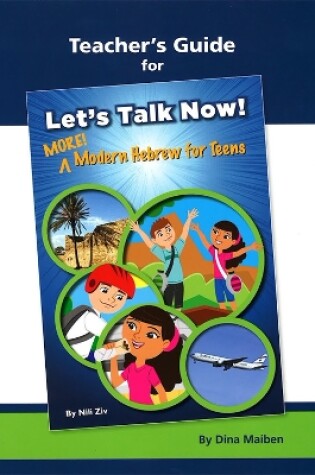 Cover of Lets Talk Now! More Modern Heb for Teens TG