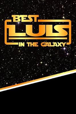 Book cover for Best Luis in the Galaxy