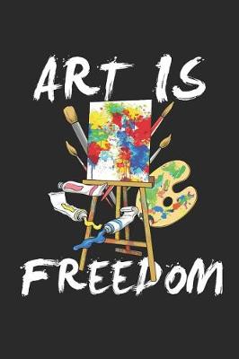 Book cover for Art Is Freedom