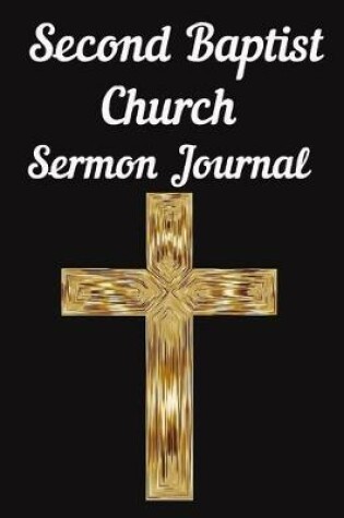 Cover of Second Baptist Church Sermon Journal