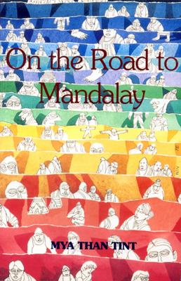 Cover of On The Road To Mandalay: Portraits Of Ordinary People