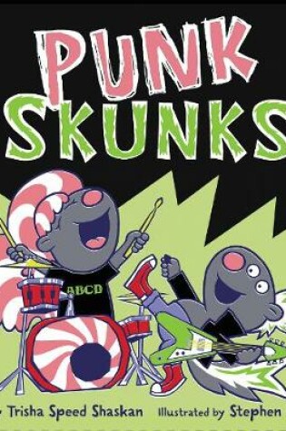 Cover of Punk Skunks