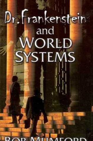 Cover of Dr Frankenstein and World System