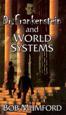 Book cover for Dr Frankenstein and World System