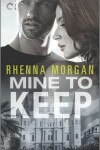Book cover for Mine to Keep