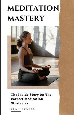 Book cover for Meditation Mastery