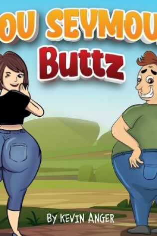 Cover of You Seymour Buttz