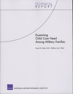 Book cover for Examining Child Care Need Among Military Families