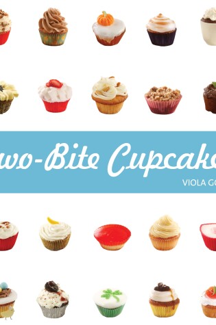 Cover of Two-Bite Cupcakes