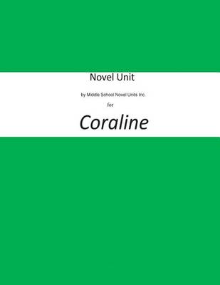 Book cover for Novel Unit by Middle School Novel Units Inc. for Coraline