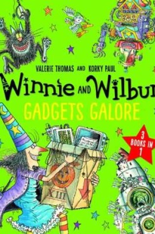 Cover of Winnie and Wilbur: Gadgets Galore and other stories