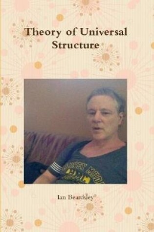 Cover of Theory of Universal Structure