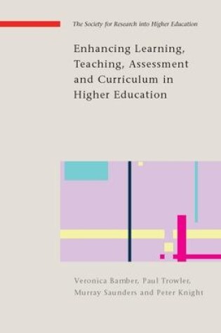 Cover of Enhancing Learning, Teaching, Assessment and Curriculum in Higher Education