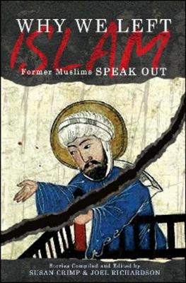 Book cover for Why We Left Islam: Former Muslims Speak Out