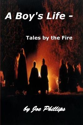 Book cover for A Boy's Life - Tales by the Fire