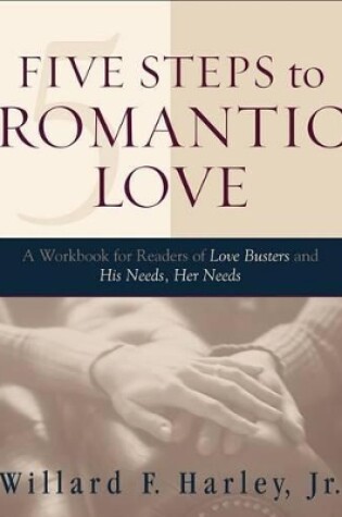 Cover of Five Steps to Romantic Love