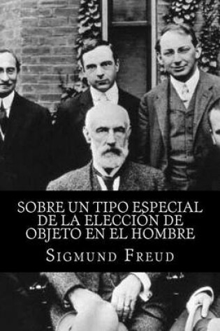 Cover of Sobre Un Tipo Especial de La Eleccion de Objeto En El Hombre