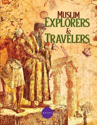 Cover of Muslim Explorers & Travelers