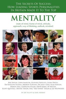 Book cover for Mentality: The Secrets of Success: How Leading Sports Personalities in Britain Made It to the Top