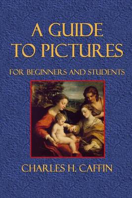 Book cover for A Guide to Pictures for Beginners and Students