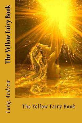 Book cover for The Yellow Fairy Book