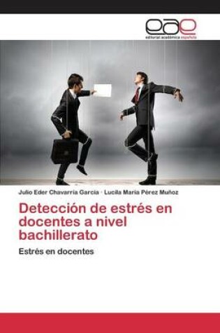 Cover of Detección de estrés en docentes a nivel bachillerato