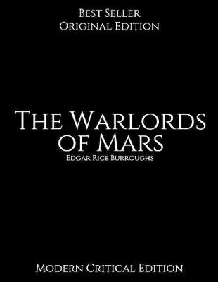 Book cover for The Warlords of Mars, Modern Critical Edition