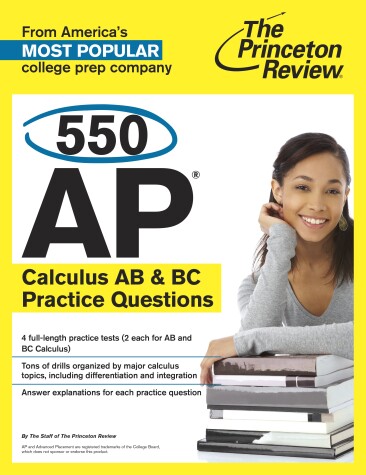 Cover of 550 AP Calculus AB & BC Practice Questions