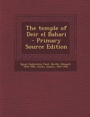 Book cover for The Temple of Deir El Bahari - Primary Source Edition